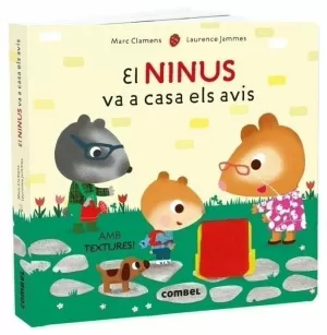 EL NINUS VA A CASA ELS AVIS