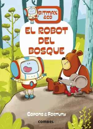 EL ROBOT DEL BOSQUE EL ROBOT DEL BOSQUE
