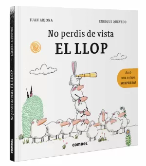 NO PERDIS DE VISTA EL LLOP NO PERDIS DE VISTA EL LLOP