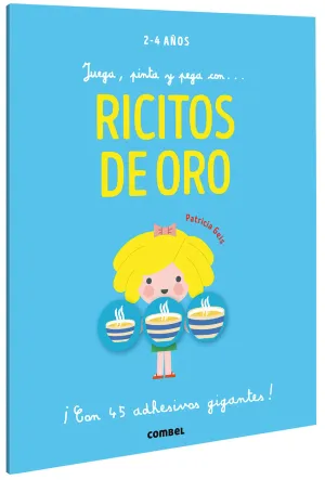JUEGA, PINTA Y PEGA CON RICITOS DE ORO - 100% PEF