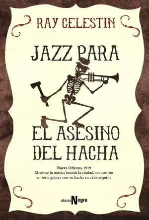 JAZZ PARA EL ASESINO DEL HACHA JAZZ PARA EL ASESINO DEL HACHA