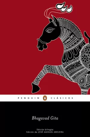 BHAGAVAD GITA (EDICIÓN BILINGÜE) BHAGAVAD GITA (EDICIÓN BILINGÜE)