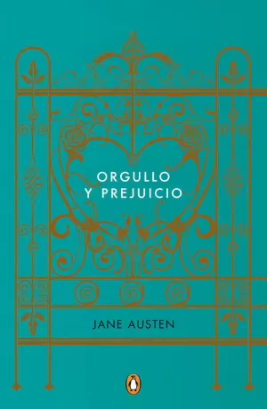 ORGULLO Y PREJUICIO (EDICIÓN CONMEMORATIVA) ORGULLO Y PREJUICIO (EDICIÓN CONMEMORATIVA)
