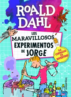 LOS MARAVILLOSOS EXPERIMENTOS DE JORGE LOS MARAVILLOSOS EXPERIMENTOS DE JORGE