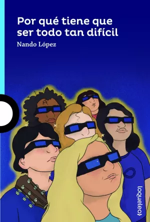 POR QUÉ TIENE QUE SER TODO TAN DIFÍCIL POR QUÉ TIENE QUE SER TODO TAN DIFÍCIL