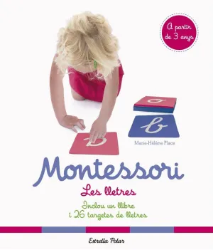 MONTESSORI. KIT. LES LLETRES