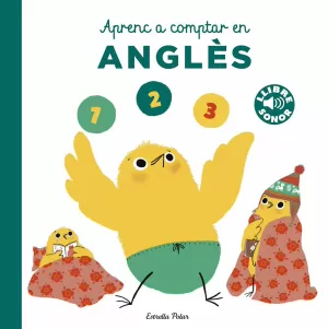 APRENC A COMPTAR EN ANGLÈS. EL MEU PRIMER LLIBRE DE SONS