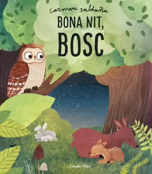 BONA NIT, BOSC BONA NIT, BOSC