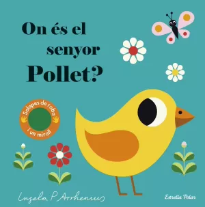 ON ÉS EL SENYOR POLLET? ON ÉS EL SENYOR POLLET?
