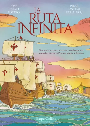 LA RUTA INFINITA - NOVELA GRÁFICA