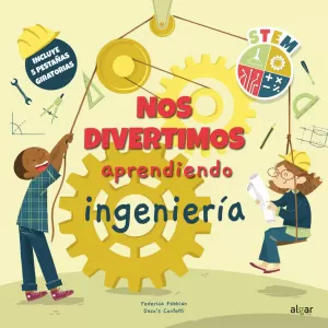 NOS DIVERTIMOS APRENDIENDO INGENIERÍA NOS DIVERTIMOS APRENDIENDO INGENIERÍA