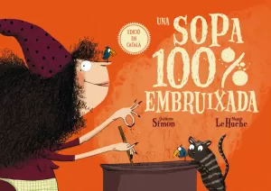 UNA SOPA 100% EMBRUIXADA UNA SOPA 100% EMBRUIXADA