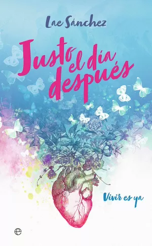 JUSTO EL DÍA DESPUÉS JUSTO EL DÍA DESPUÉS