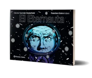 EL ETERNAUTA EL ETERNAUTA