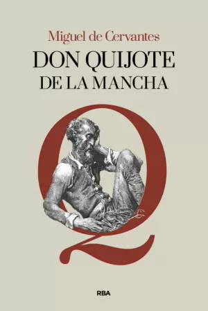 DON QUIJOTE DE LA MANCHA DON QUIJOTE DE LA MANCHA