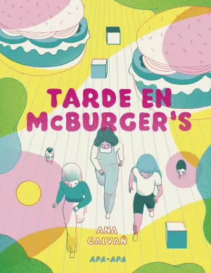 TARDE EN MCBURGER'S TARDE EN MCBURGER'S