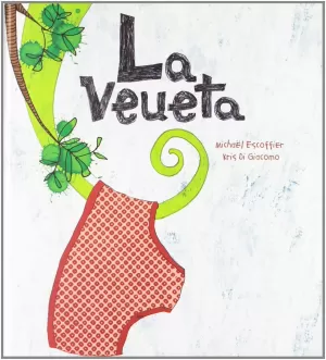 LA VEUETA LA VEUETA