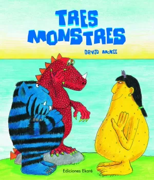 TRES MONSTRES TRES MONSTRES