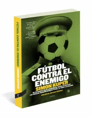 FÚTBOL CONTRA EL ENEMIGO (4.ª EDICIÓN) FÚTBOL CONTRA EL ENEMIGO (4.ª EDICIÓN)