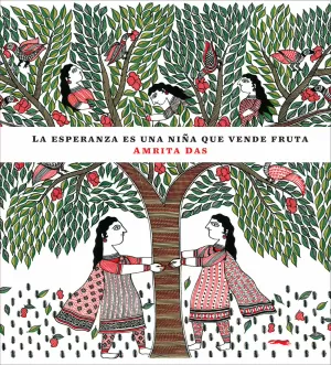 LA ESPERANZA ES UNA NIÑA VENDIENDO FRUTA LA ESPERANZA ES UNA NIÑA VENDIENDO FRUTA