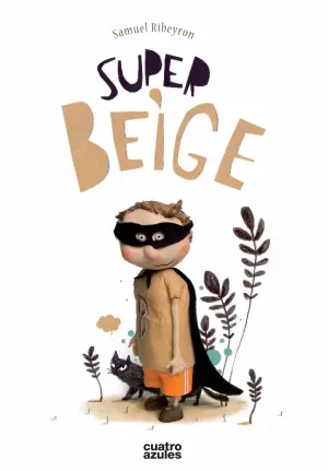 SUPER-BEIGE SUPER-BEIGE