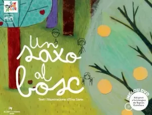 UN SAXO AL BOSC UN SAXO AL BOSC