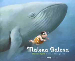 MALENA BALENA MALENA BALENA