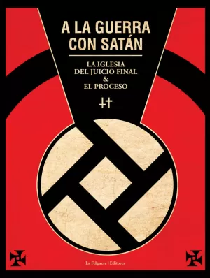 A LA GUERRA CON SATÁN A LA GUERRA CON SATÁN