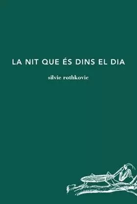 LA NIT QUE ÉS DINS EL DIA LA NIT QUE ÉS DINS EL DIA