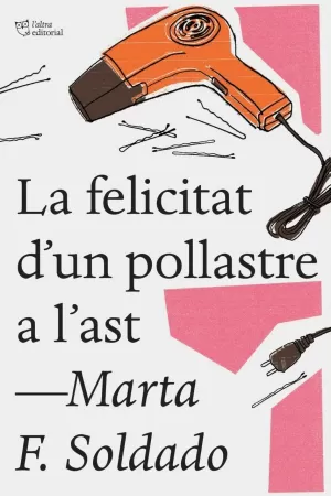 LA FELICITAT D'UN POLLASTRE A L'AST LA FELICITAT D'UN POLLASTRE A L'AST