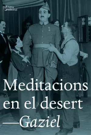 MEDITACIONS EN EL DESERT MEDITACIONS EN EL DESERT