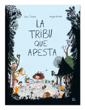 LA TRIBU QUE APESTA LA TRIBU QUE APESTA