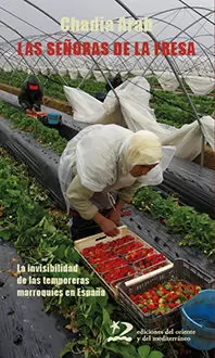 LAS SEÑORAS DE LA FRESA LAS SEÑORAS DE LA FRESA