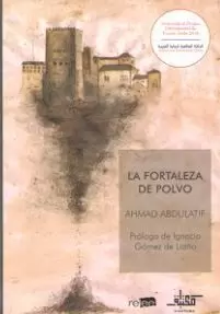 LA FORTALEZA DE POLVO LA FORTALEZA DE POLVO