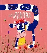 LA VACA FLACA LA VACA FLACA