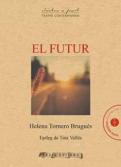 FUTUR, EL FUTUR, EL