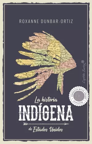 LA HISTORIA INDÍGENA DE ESTADOS UNIDOS LA HISTORIA INDÍGENA DE ESTADOS UNIDOS