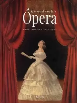 SE LEVANTA EL TELÓN DE LA ÓPERA SE LEVANTA EL TELÓN DE LA ÓPERA