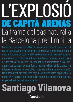 L'EXPLOSIÓ DE CAPITÀ ARENAS L'EXPLOSIÓ DE CAPITÀ ARENAS