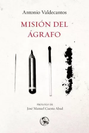 MISIÓN DEL ÁGRAFO MISIÓN DEL ÁGRAFO