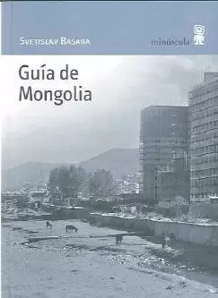 GUÍA DE MONGOLIA GUÍA DE MONGOLIA