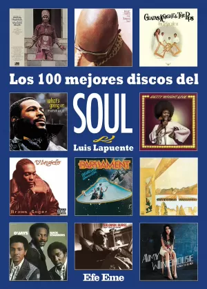 LOS 100 MEJORES DISCOS DEL SOUL LOS 100 MEJORES DISCOS DEL SOUL