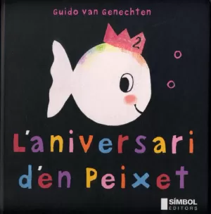 L'ANIVERSARI D'EN PEIXET L'ANIVERSARI D'EN PEIXET