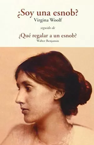 ¿SOY UNA SNOB? ¿SOY UNA SNOB?