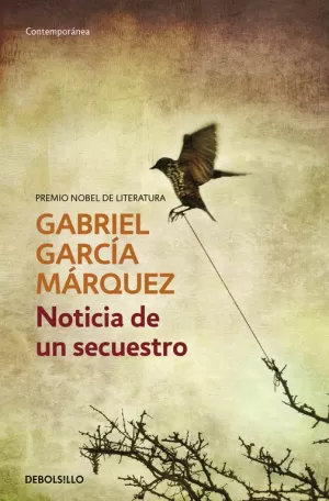 NOTICIA DE UN SECUESTRO NOTICIA DE UN SECUESTRO