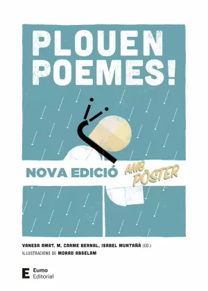 PLOUEN POEMES! (EDICIÓ AMB PÒSTER) PLOUEN POEMES! (EDICIÓ AMB PÒSTER)