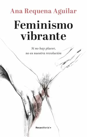 FEMINISMO VIBRANTE FEMINISMO VIBRANTE
