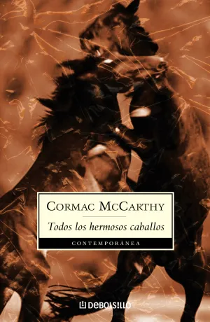 TODOS LOS HERMOSOS CABALLOS (TRILOGÍA DE LA FRONTERA 1)