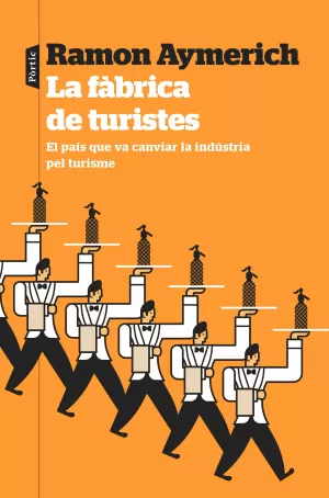 LA FÀBRICA DE TURISTES LA FÀBRICA DE TURISTES