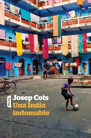 UNA ÍNDIA INDOMABLE
